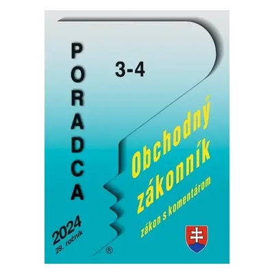 Poradca 3-4/2024 – Obchodný zákonník s komentárom