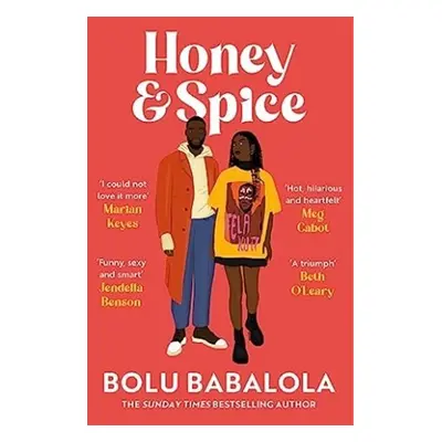 Honey & Spice: the heart-melting TikTok Book Club pick, 1. vydání - Bolu Babalola