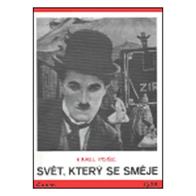 Svět, který se směje - Karel Teige