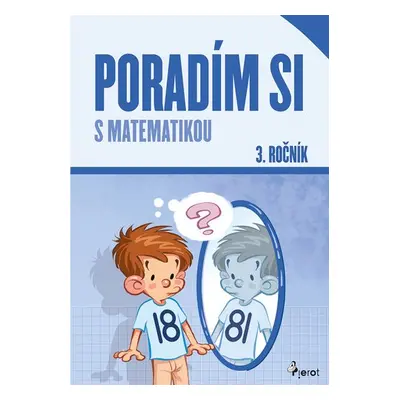 Poradím si s matematikou 3. ročník - Jana Kuchárová