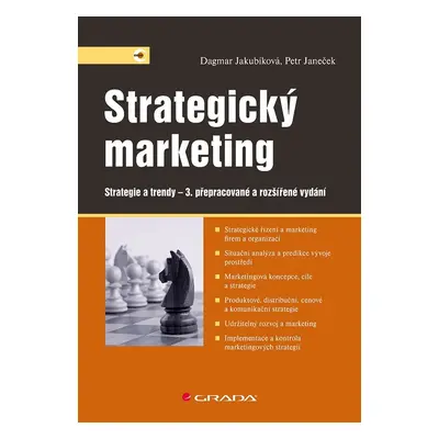 Strategický marketing - Strategie a trendy, 3. vydání - Dagmar Jakubíková