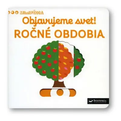 Objavujeme svet! Ročné obdobia - Nathalie Choux