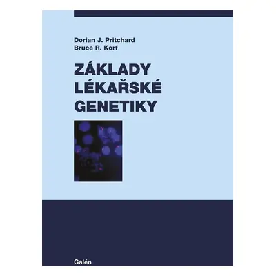 Základy lékařské genetiky, 2. vydání - Bruce R. Korf