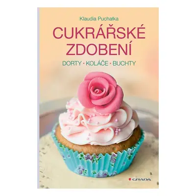 Cukrářské zdobení - Dorty, koláče, buchty - Klaudia Puchalka