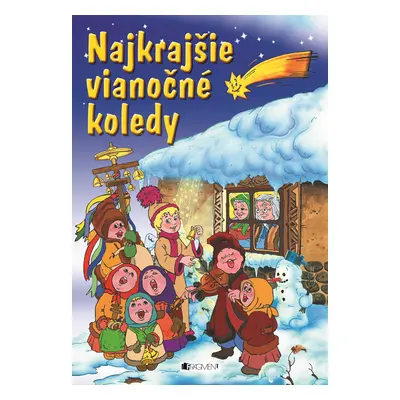 Najkrajšie vianočné koledy - autora nemá