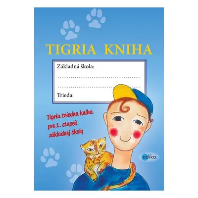 Tigria kniha - Kamila Kopsová