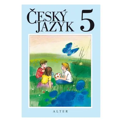 Český jazyk pro 5. ročník ZŠ, brožovaná, 2. vydání - kolektiv autorů