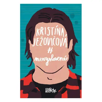 Nevyslovené - Kristína Ježovičová