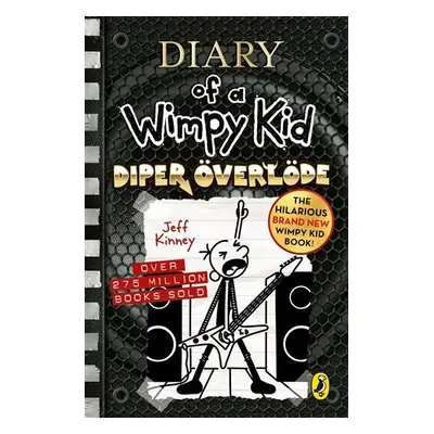 Diary of a Wimpy Kid: Diper Overlode (Book 17), 1. vydání - Jay Kinney