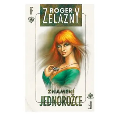 Amber 3 - Znamení jednorožce - Roger Zelazny