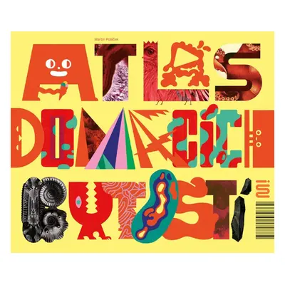 Atlas domácích bytostí - Martin Poláček