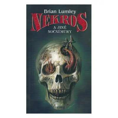 Nekros a jiné noční můry - Brian Lumley