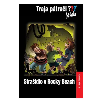 Traja pátrači Kids: Strašidlo v Rocky Beach - Ulf Palmenfelt