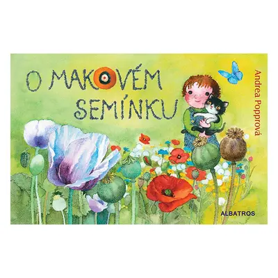 O makovém semínku - Andrea Popprová