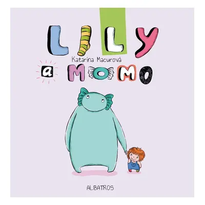 Lily a Momo - Katarína Macurová