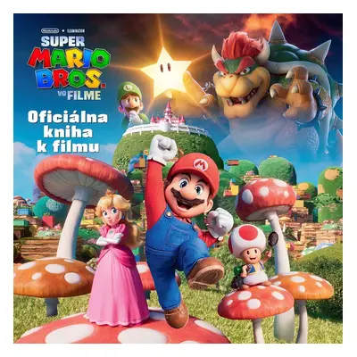 Super Mario Bros. - Oficiálna kniha k filmu - Kolektiv