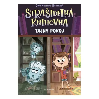 Strašidelná knihovna - Tajný pokoj - Dori Hillestad Butlerová