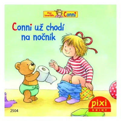 Conni už chodí na nočník - Liane Schneider