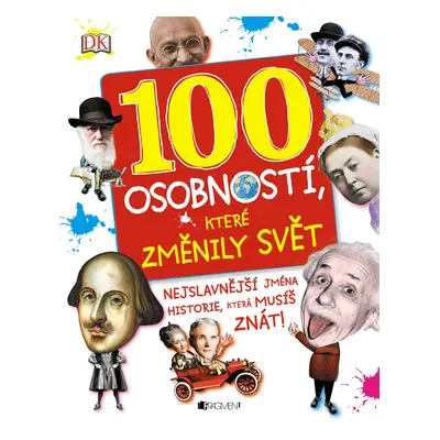 100 osobností, které změnily svět - Ben Gilliland