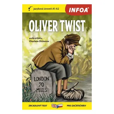 Oliver Twist - Zrcadlová četba (A1-A2) - Charles Dickens