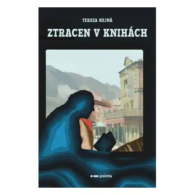 Ztracen v knihách - Tereza Hejná