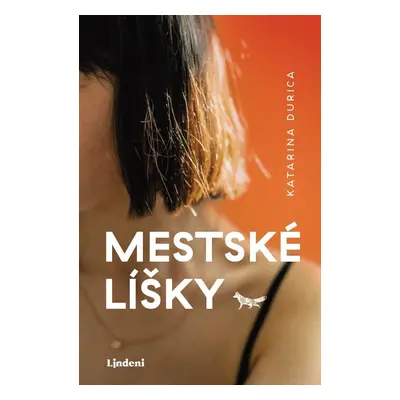 Mestské líšky - Katarina Durica