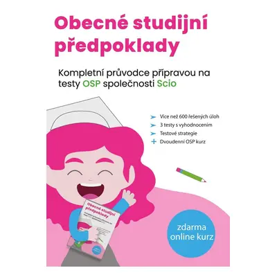 Obecné studijní předpoklady - Kompletní průvodce přípravou na testy OSP společnosti SCIO, 4. vy