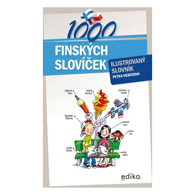 1000 finských slovíček - Ilustrovaný slovník - Petra Hebedová