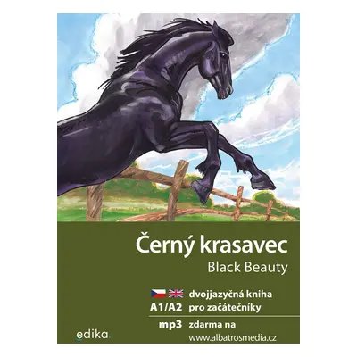 Černý krasavec / Black Beauty + mp3 zdarma (A1/A2), 2. vydání - Anna Sewell