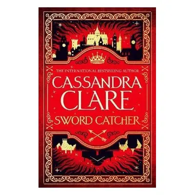 Sword Catcher - Cassandra Clare