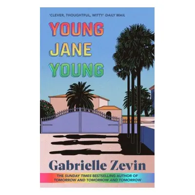 Young Jane Young - Gabrielle Zevin