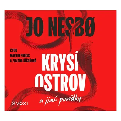 Krysí ostrov a jiné povídky - CDmp3 (Čte Martin Preiss a Zuzana Říčařová) - Jo Nesbo