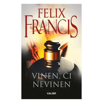 Vinen, či nevinen - Felix Francis