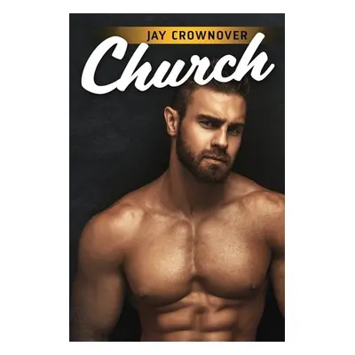 Church - Jay Crownover