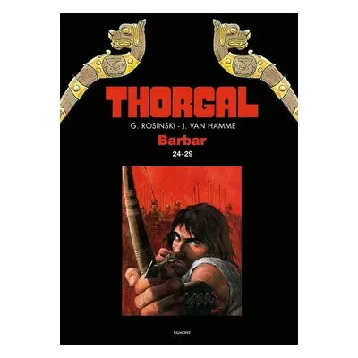 Thorgal 24-29 - Barbar omnibus - Hamme Jean Van