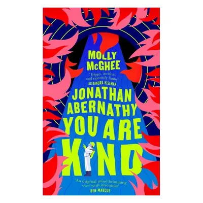 Jonathan Abernathy You Are Kind - Molly McGhee