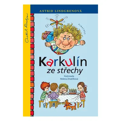 Karkulín ze střechy, 5. vydání - Astrid Lindgren