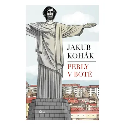 Perly v botě - Jakub Kohák