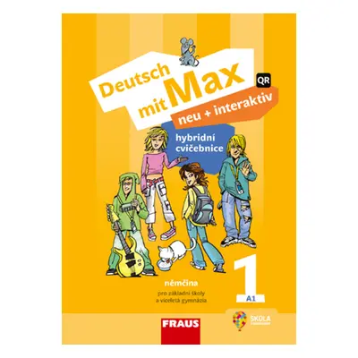 Deutsch mit Max neu + interaktiv 1 cvičebnice - Hybridní publikace - Jana Tvrzníková