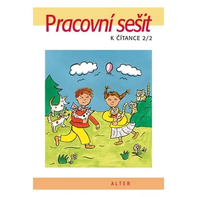 Pracovní sešit k Čítance 2/2 pro 2. ročník ZŠ - Hana Staudková