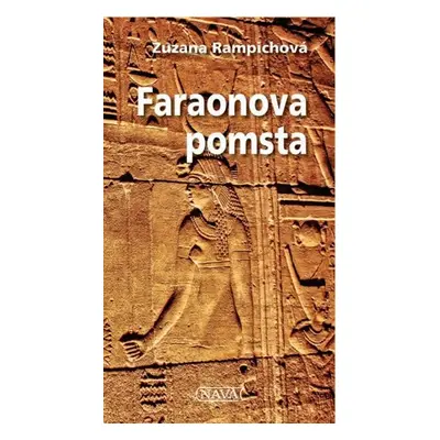 Faraonova pomsta - Zuzana Rampichová