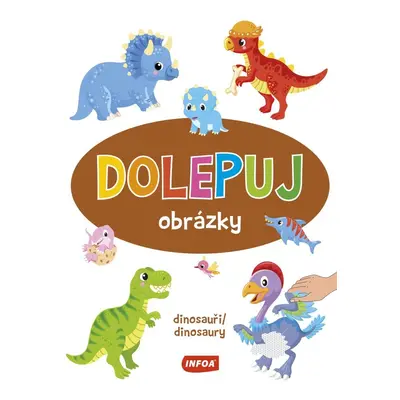 Dolepuj obrázky Dinosauři / Dinosaury