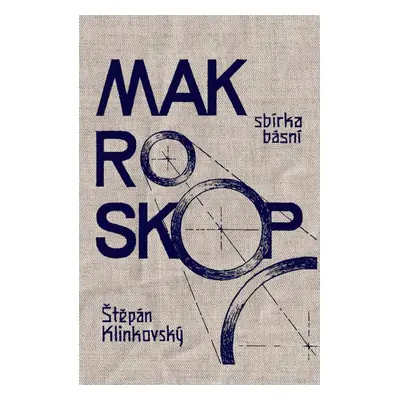 Makroskop - Štěpán Klinkovský