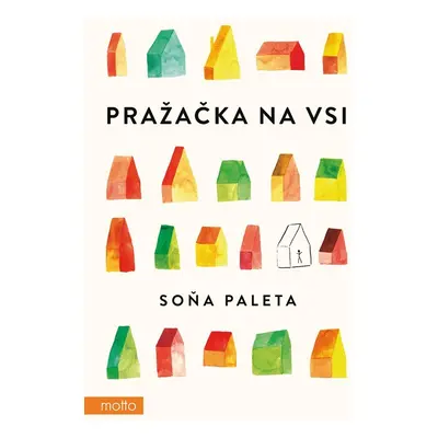 Pražačka na vsi - Soňa Paleta