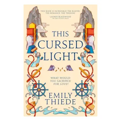 This Cursed Light - Emily Thiede