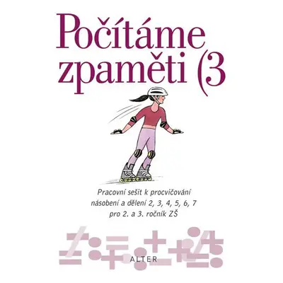 Počítáme zpaměti 3 pro 2. ročník ZŠ - Jiří Volf