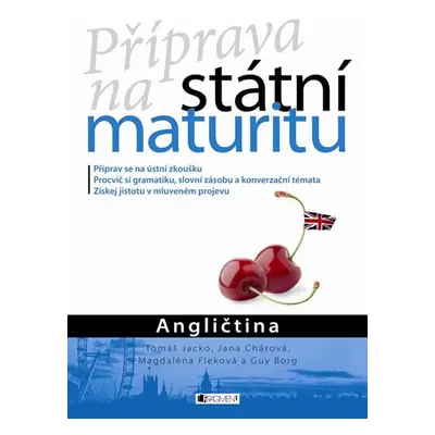 Příprava na státní maturitu – Angličtina - kolektiv autorů