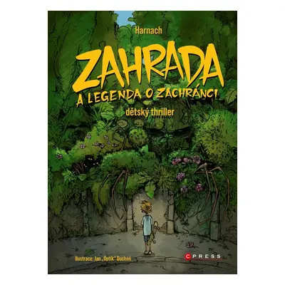 Zahrada a legenda o zachránci - Harnach