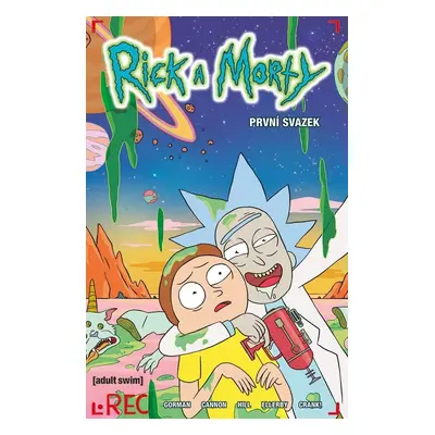 Rick a Morty 1 - Zac Gorman