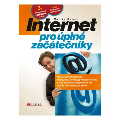 Internet pro úplné začátečníky - Martin Domes